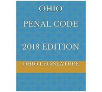 Ohio Penal Code 2018 Edition