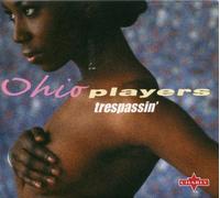 Ohio Players - Trespassin'