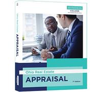 Ohio Real Estate Appraisal, 7th ed.