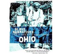 Ohio Slave Narratives