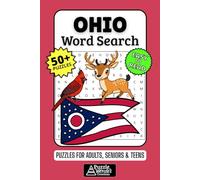 Ohio Word Search Puzzle Book: 50+ Fun & Easy-to-Read Puzzles Exploring The Buckeye State, Cities & Innovations, Gift for Ohioans & Visitors, Adults, Seniors & Teens