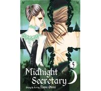 Ohmi, Tomu - MIDNIGHT SECRETARY GN VOL 05