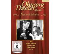 Ohnsorg-Theater Klassiker: Pott will heiraten