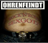 OHRENFEINDT - ROCK'N'ROLL SEXGOTT (DIGIPAK) CD NEUF