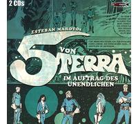 Ohrenkneifer (Maroto, Esteban) – Die Fünf von Terra : Im Auftrag des Unendlichen – Hörspiel CD