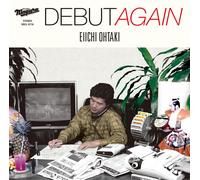Ohtaki Eiichi Debut Again (CD)