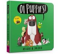 Oi Puppies Board Book by Kes Gray Kes Gray (Auteur)