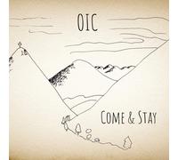 Oic - Come and Stay [Import]