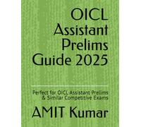 OI ssistant Prelims Guide 2025: Perfect for OI ssistant Prelims & Similar Competitive Exams