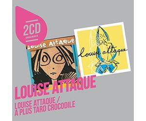Oiginaux : Louise Attaque/a Plus Tard Crocodile