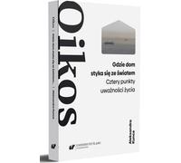 Oikos. Aleksander Wat : une forme de vie