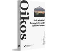 Oikos. Être sur le terrain