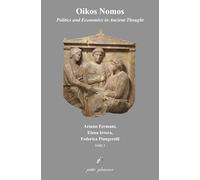 Oikos Nomos. Politics and economics in ancient thought