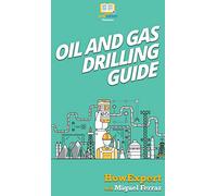 Oil and Gas Drilling Guide