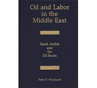 Oil And Labor In The Middle East