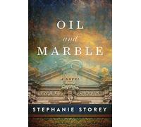 Oil and Marble: A Novel of Leonardo and Michelangelo