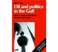 Oil and Politics in the Gulf, Cambridge Middle East Library Jill Crystal (Auteur)