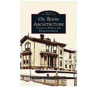 Oil Boom Architecture