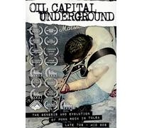 Oil Capital Underground: The Genesis & Evolution Of Punk Rock In Tulsa Late 70s To Mid-90s [DVD]