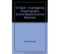 Oil Spill: Oceanography Module [Teacher’s] [VHS]