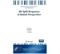 Oil Spill Response: A Global Perspective