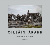 Oileán Árann - Une île faite main - Beatrix Von Conta - Creaphis - relié - Beau livre