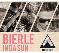 Oimara – Bierle in Da Sun – CD – Import (Bogner Records)