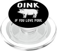 Oink Si Vous Aimez Le Porc Porc rôti Barbecue Barbecue cuit PopSockets PopGrip pour MagSafe
