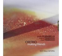 Oirtrio - Making Friends [Import]