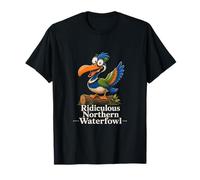 Oiseau de Dessin animé Amusant Ridicule Northern Waterfowl T-Shirt