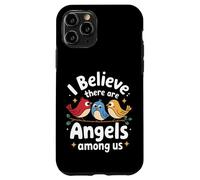 Oiseau Je Crois qu'il y a des Anges Parmi Nous Coque pour iPhone 11 Pro