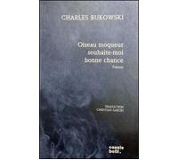 Oiseau moqueur souhaite-moi bonne chance - Collectif - Cassis Belli - broché - Poésie