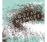 Oiseau Murmure