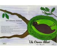 Oiseau (un) blesse - André Coutin - L'harmattan - broché - Album jeunesse dès 6 ans