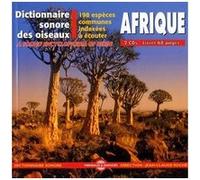 Oiseaux d afrique/dictionnaire sonore des 198 especes CD
