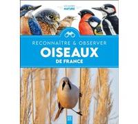 Oiseaux de France, reconnaître & observer