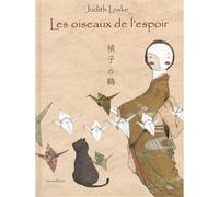 Oiseaux de l espoir (les) - Judith Loske - Minedition Eds - relié - Album jeunesse dès 3 ans