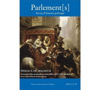 Oiseaux de malheur Annoncer les mauvaises nouvelles (XVIe-XXe siècles) - Michel Cassan - Presses Universitaires Rennes - broché - Etude