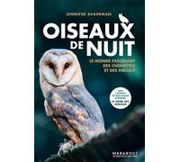Oiseaux de nuit Jennifer Ackerman (Auteur)