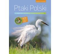 Oiseaux de Pologne Encyclopédie illustrée