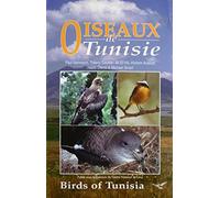 Oiseaux de Tunisie/Birds of Tunisia - Bilingue anglais/français
