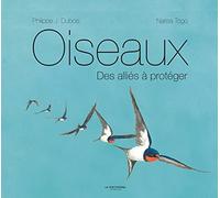Oiseaux: Des alliés à protéger