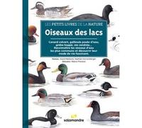 Oiseaux des lacs David Melbeck (Auteur), Nathan Horrenberger (Auteur), Marco Preziosi (Illustration)
