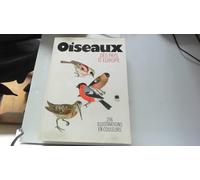 Oiseaux des pays d'Europe. 256 illustrations en couleurs, 21e tirage