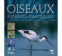 Oiseaux des réserves naturelles de France