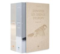 Oiseaux d'Europe, coffret 2 volumes: Le guide ultime
