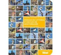 Oiseaux Du Littoral Et Des Îles De Méditerranée - Un Guide + Un Carnet De Terrain