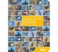 Oiseaux du littoral et des îles de Méditerranée – Un guide et un carnet de terrain – Glénat
