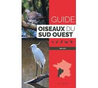 Oiseaux du sud ouest (guide rando geste) - Éric Joly - Geste - relié - Guide