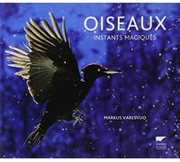 Oiseaux: Instants magiques